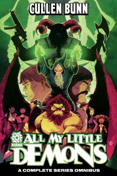 Cullen Bunn: All My Little Demons A Complete Series Omnibus (Omnibus, 2021) - Series 