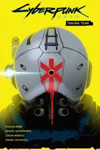 Cyberpunk 2077: Trauma Team