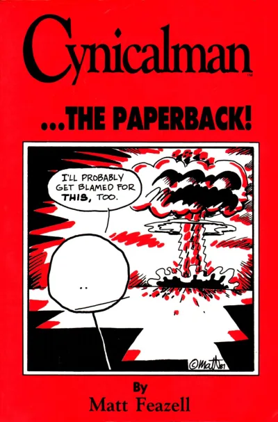 Cynicalman ...The Paperback! (Trade Paperback, 1987) - Series 