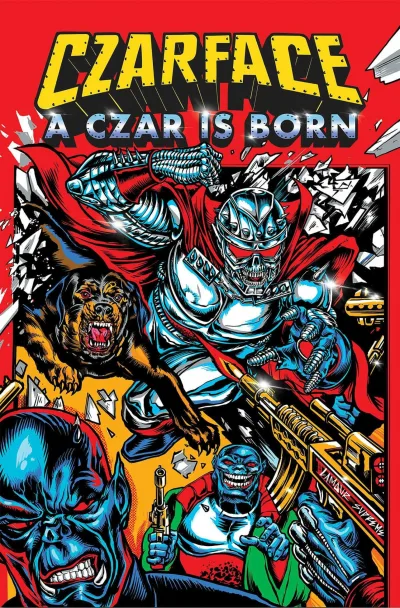Czarface: A Czar is Born (Trade Paperback, 2021) - Series 