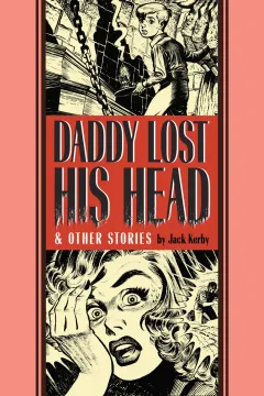 Daddy Lost His Head and Other Stories