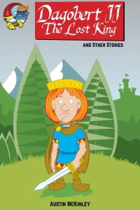 Dagobert II: The Lost King