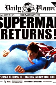 Daily Planet Special Edition: Superman Returns!