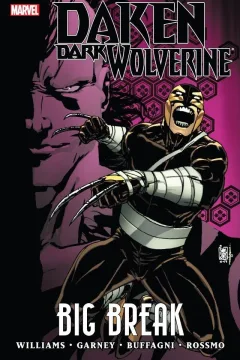 Daken: Dark Wolverine: Big Break