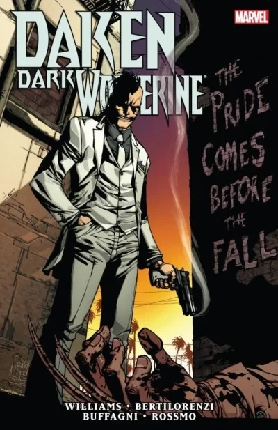 Daken: Dark Wolverine: The Pride Comes Before The Fall (Trade Paperback, 2012) - Series 