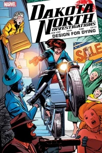 Dakota North: Design For Dying