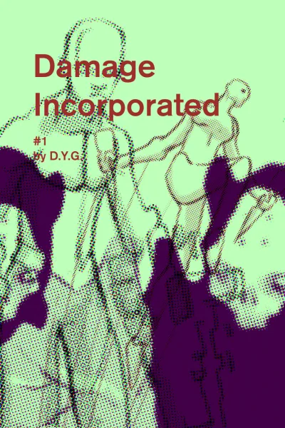 Damage Incorporated (2014) - Series 