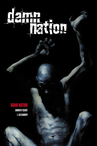 Damn Nation (2005) - Series 