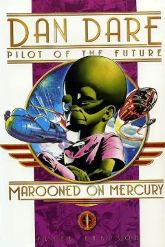 Dan Dare: Marooned on Mercury