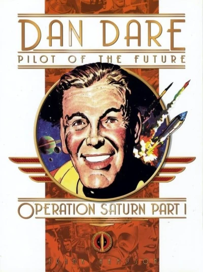 Dan Dare: Operation Saturn (2005) - Series 
