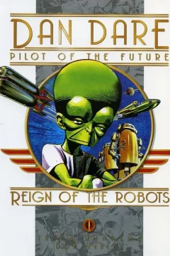 Dan Dare: Reign of the Robots
