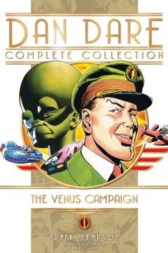 Dan Dare: The Complete Collection
