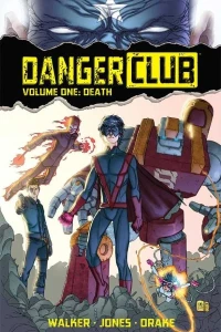 Danger Club: Death