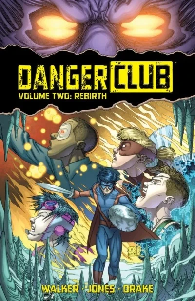 Danger Club: Rebirth (2015) - Series 