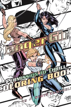 Danger Girl: Permission To Thrill Adult Coloring Book