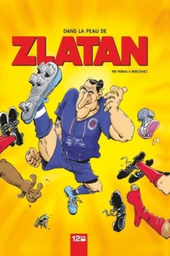 Dans la peau de Zlatan