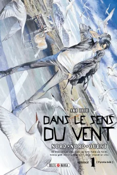 Dans le sens du vent - Nord, Nord-Ouest