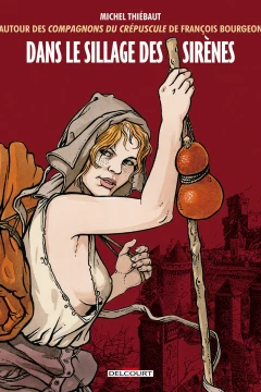 Dans le Sillage des Sirènes