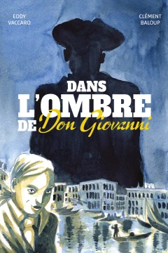 Dans l'ombre de Don Giovanni