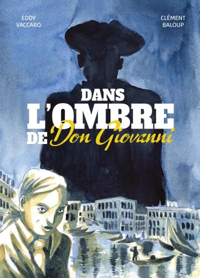 Dans l'ombre de Don Giovanni (2020) - Series 