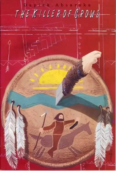 Dapiek Absaroka: The Killer of Crows (1991) - Series 