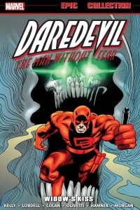 Daredevil Epic Collection: Widow's Kiss