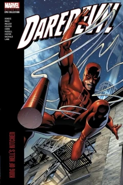 Daredevil Modern Era Epic Collection: King of Hell's Kitchen