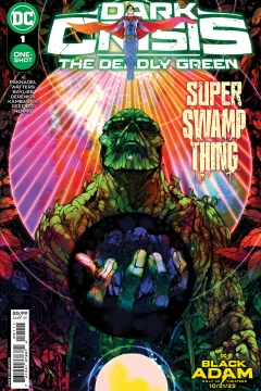 Dark Crisis: The Deadly Green