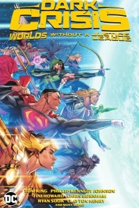 Dark Crisis: Worlds Without a Justice League