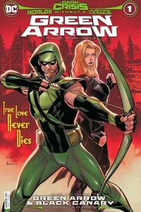 Dark Crisis: Worlds Without a Justice League - Green Arrow