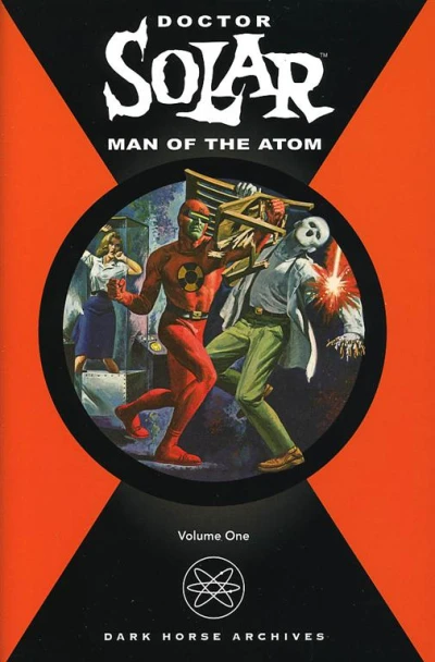 Dark Horse Archives - Doctor Solar Man of the Atom (2004) - Series 