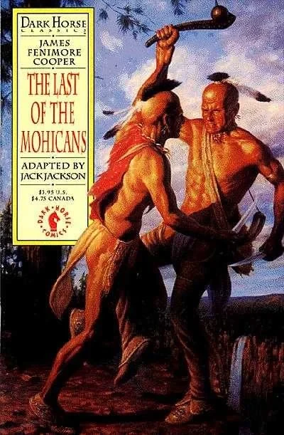 Dark Horse Classics: The Last of the Mohicans (1992) - Series 