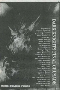 Dark Knights Final Crusade