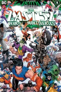 Dark Nights: Death Metal The Last 52: War of the Multiverses