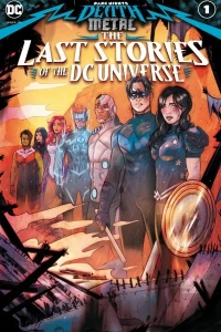 Dark Nights: Death Metal The Last Stories of the DC Universe