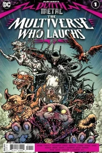 Dark Nights: Death Metal The Multiverse Who Laughs