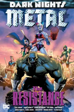 Dark Nights: Metal: The Resistance