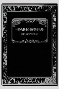 Dark Souls: Design Works