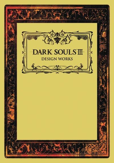 Dark Souls III Design Works (2018) - Series 