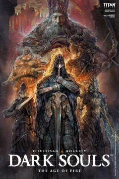 Dark Souls: The Age of Fire