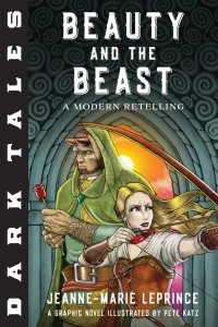 Dark Tales: Beauty and the Beast: A Modern Retelling