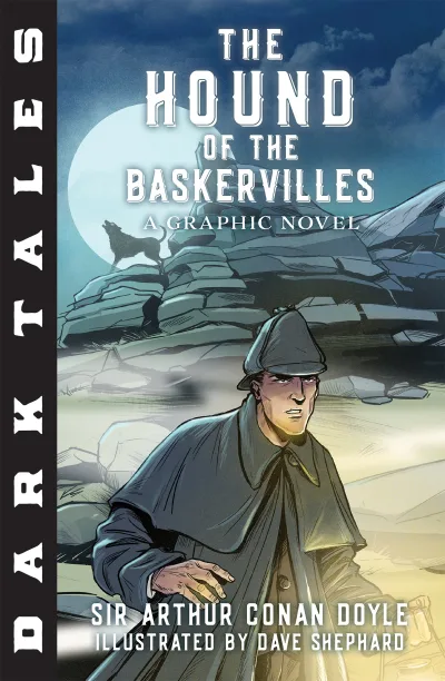Dark Tales: The Hound of the Baskervilles: A Graphic Novel (Trade Paperback, 2018) - Series 