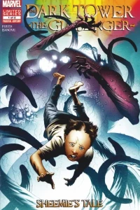 Dark Tower: The Gunslinger - Sheemie's Tale