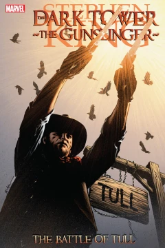Dark Tower: The Gunslinger: The Battle of Tull