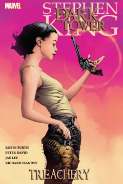 Dark Tower: The Gunslinger: Treachery