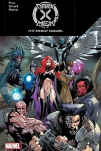 Dark X-Men: The Mercy Crown