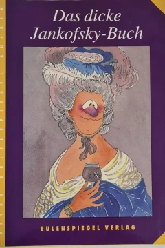 Das dicke Jankofsky-Buch