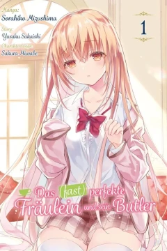 Das (Fast) Perfekte Fräulein und Sein Butler