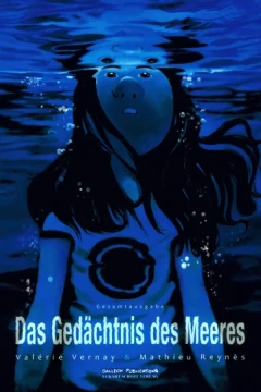 Das Gedächtnis des Meeres Gesamtausgabe