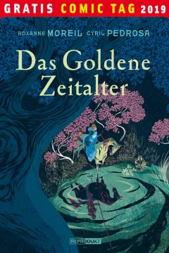 Das goldene Zeitalter: Gratis Comic Tag 2019